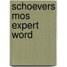 Schoevers MOS Expert Word door Anne Timmer
