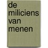 De miliciens van Menen