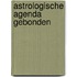 Astrologische agenda gebonden