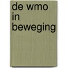 De wmo in beweging by Peteke Feijten