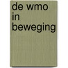 De wmo in beweging door Peteke Feijten