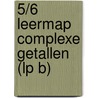5/6 leermap complexe getallen (LP B) door Luc Goris