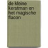 De kleine kerstman en het magische flacon