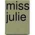 Miss Julie