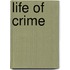 Life of crime