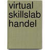Virtual skillslab handel door Onbekend