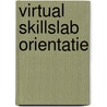 Virtual Skillslab Orientatie by Unknown