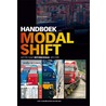 Handboek modal shift by Roy van den Berg