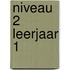 niveau 2 leerjaar 1