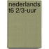 Nederlands T6 2/3-uur
