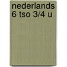 Nederlands 6 tso 3/4 u door Onbekend