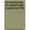 Vennootschap en belastingen supplement 89 door Onbekend
