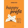 Happy profit by Herman Toch