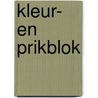 Kleur- en prikblok by Unknown