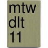 MTW DLT 11 door Onbekend