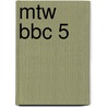 MTW BBC 5 door Onbekend
