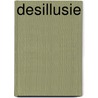 Desillusie by Peter Siepelinga