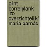 Plint Borrelplank 'Zo overzichtelijk' Maria Barnas door Marianne Barnas