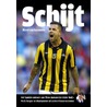 Schijt door Marcel van Roosmalen