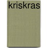 KrisKras door Bianca van Dijcke