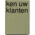Ken uw klanten