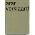 ARAR Verklaard