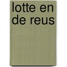 Lotte en de reus by Pieter van Oudheusden
