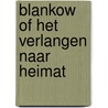 Blankow of het verlangen naar Heimat door Pauline de Bok