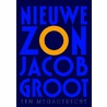 Nieuwe zon door Jacob Groot