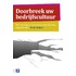 Doorbreek uw bedrijfscultuur
