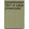 Luisterboeken 10x1 in zakje (INNERCODE) door Onbekend