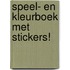 Speel- en kleurboek met stickers!