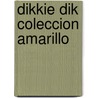 Dikkie Dik coleccion amarillo by Jet Boeke