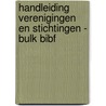 Handleiding verenigingen en stichtingen - bulk BIBF by Michel vander Linden