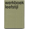 Werkboek leefstijl by Sharon Amende