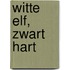 Witte elf, zwart hart