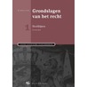 Grondslagen van het recht by Matthijs de Blois