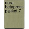 Dora - Betapress pakket 7 by Unknown