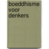 Boeddhisme voor denkers door Jeroen Hopster