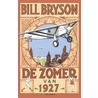 De zomer van 1927 door Bill Bryson