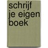 Schrijf je eigen boek