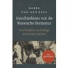 Geschiedenis van de Russische literatuur door Karel van het Reve