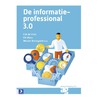 De informatieprofessional 3.0 door Wouter Bronsgeest
