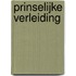 Prinselijke verleiding