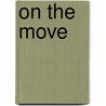 On the move door Taco Hidde Bakker