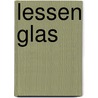 Lessen glas by Unknown