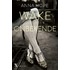 Wake voor een onbekende