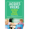 Ha/bah naar school by José Vriens