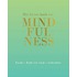 Het kleine boek vol mindfulness