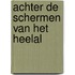 Achter de schermen van het heelal